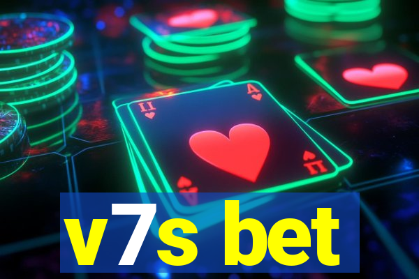 v7s bet