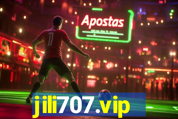 jili707.vip