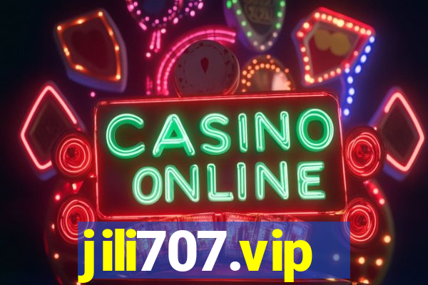 jili707.vip