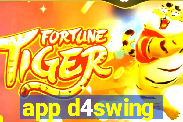 app d4swing