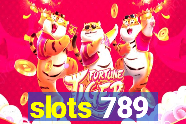 slots 789