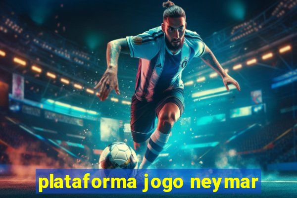 plataforma jogo neymar