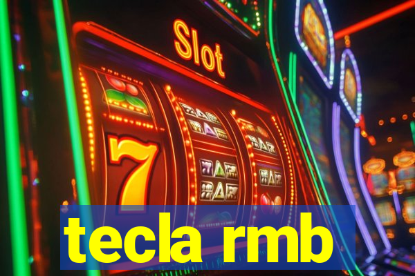 tecla rmb