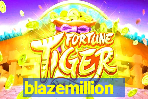 blazemillion