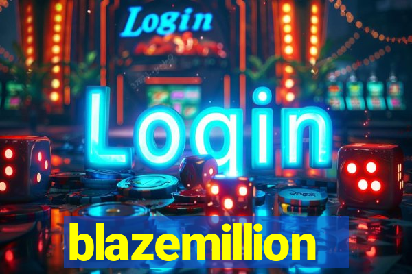 blazemillion