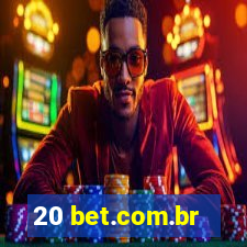 20 bet.com.br