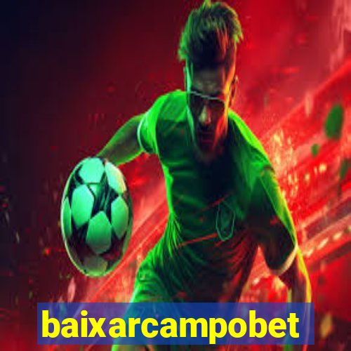 baixarcampobet