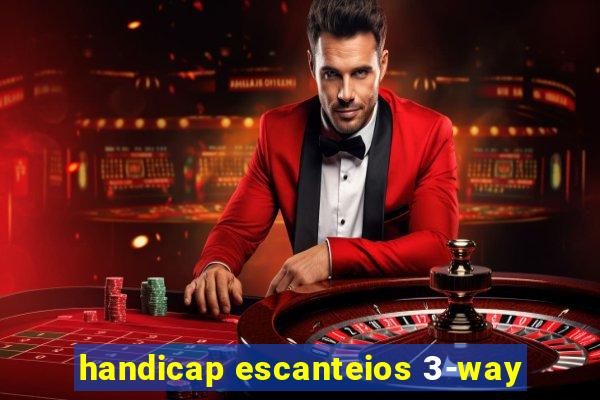 handicap escanteios 3-way