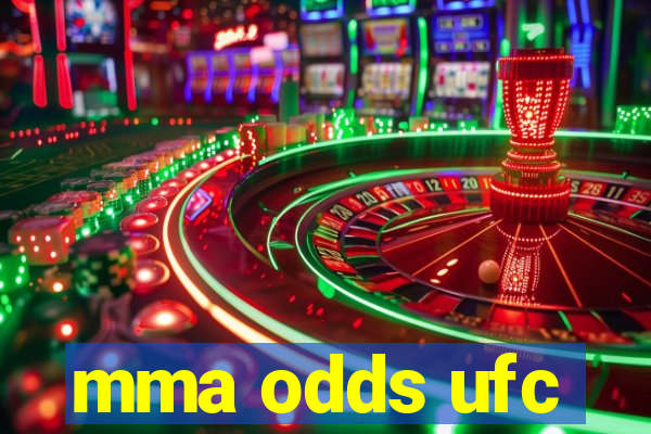 mma odds ufc