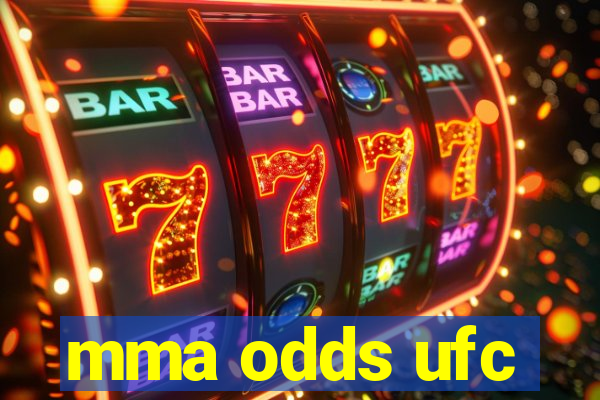 mma odds ufc