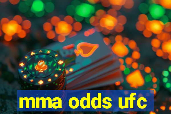 mma odds ufc