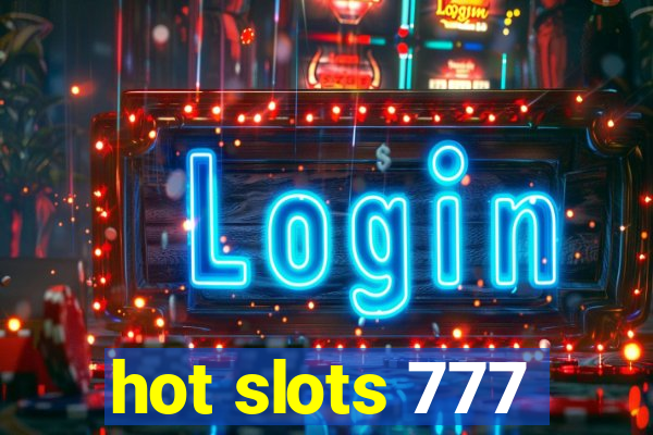 hot slots 777