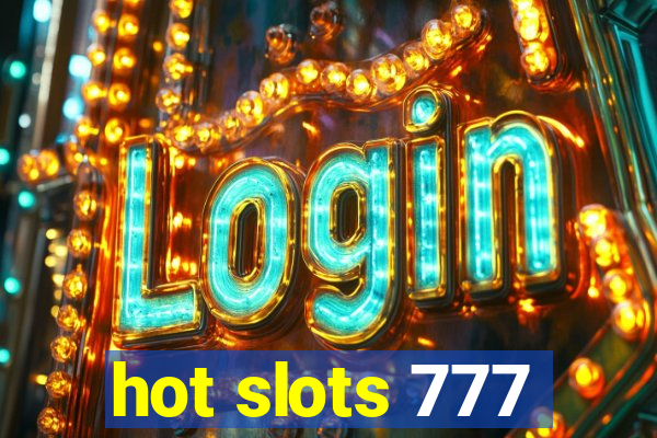 hot slots 777