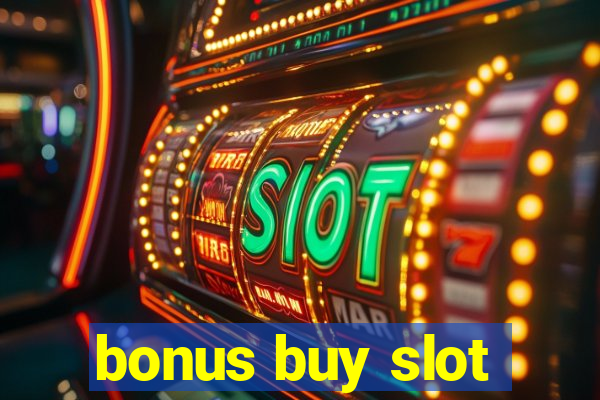 bonus buy slot