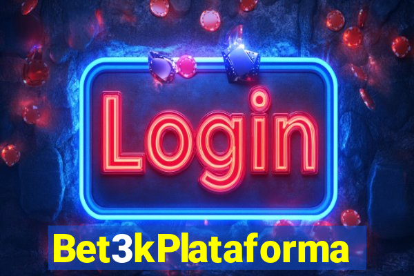 Bet3kPlataforma