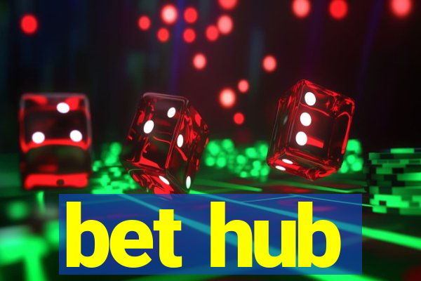 bet hub