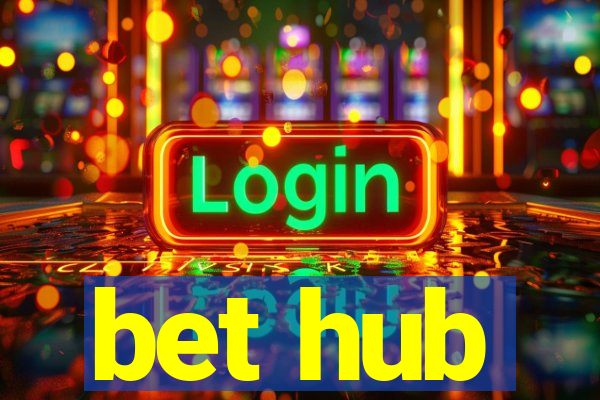 bet hub