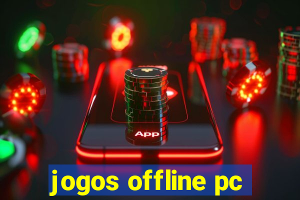 jogos offline pc