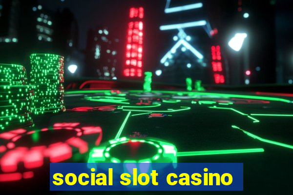 social slot casino