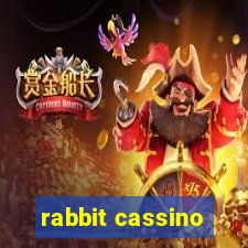 rabbit cassino