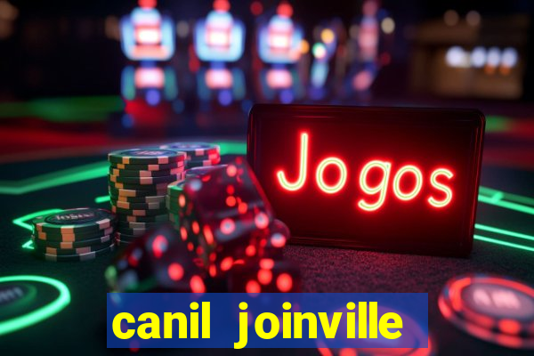 canil joinville vila nova