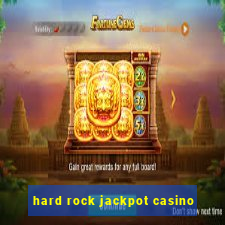 hard rock jackpot casino