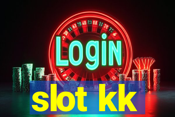 slot kk