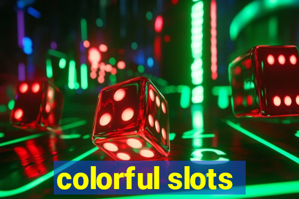 colorful slots