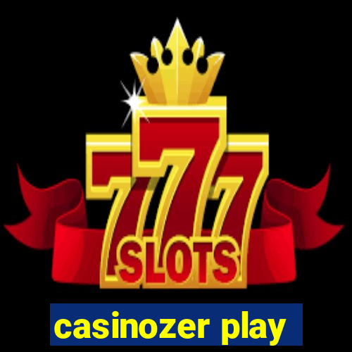 casinozer play