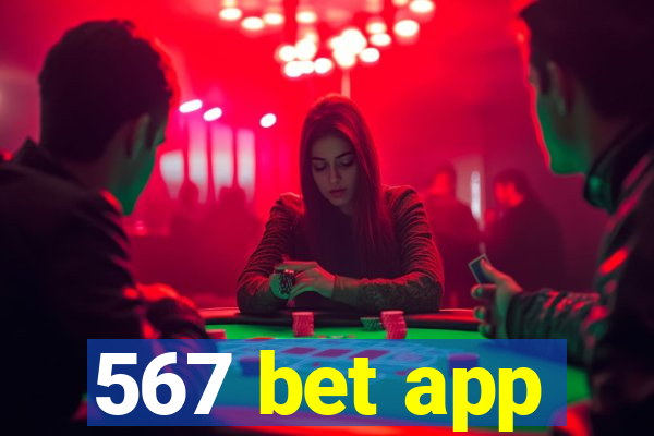 567 bet app