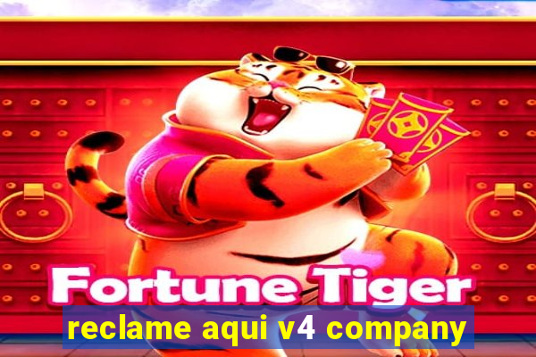 reclame aqui v4 company