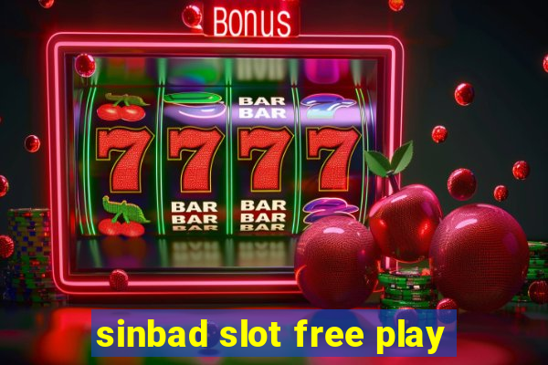 sinbad slot free play