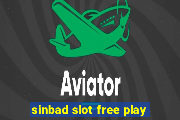 sinbad slot free play