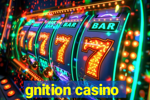 gnition casino