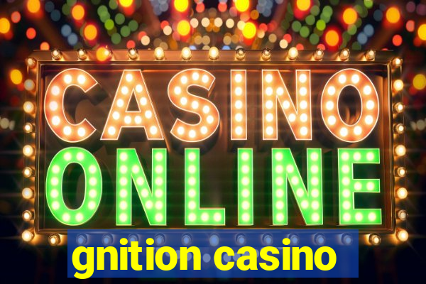 gnition casino