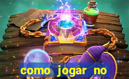 como jogar no tigrinho pela primeira vez