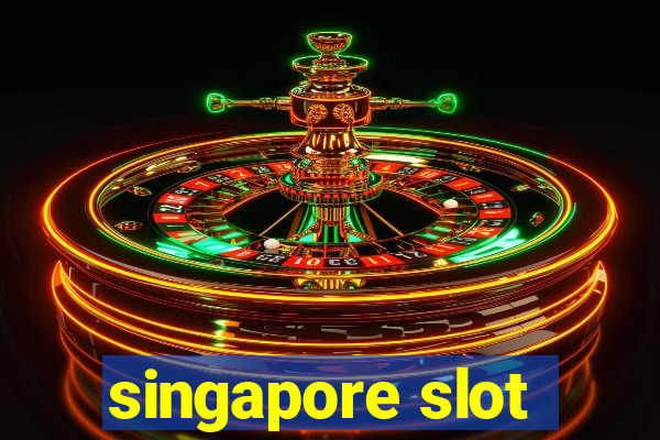 singapore slot