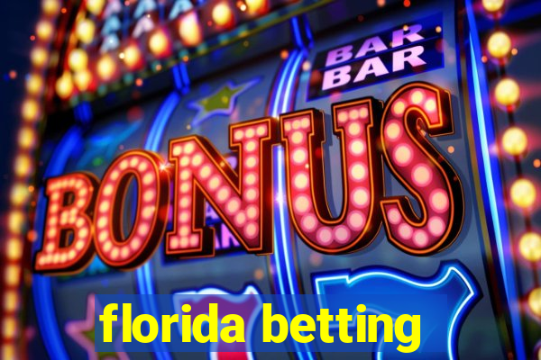 florida betting