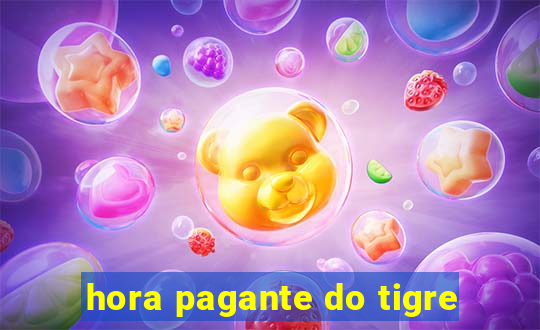 hora pagante do tigre