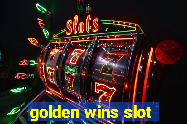 golden wins slot