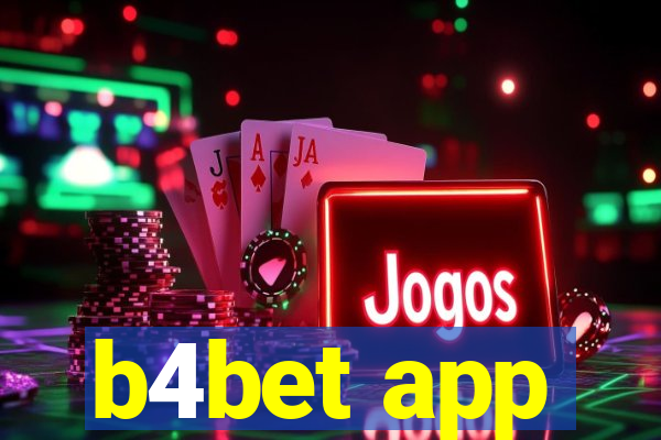 b4bet app