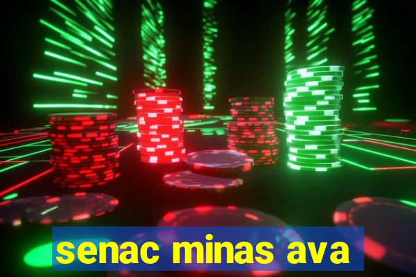 senac minas ava