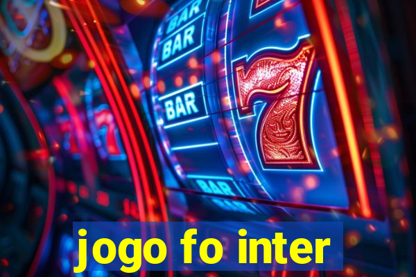 jogo fo inter