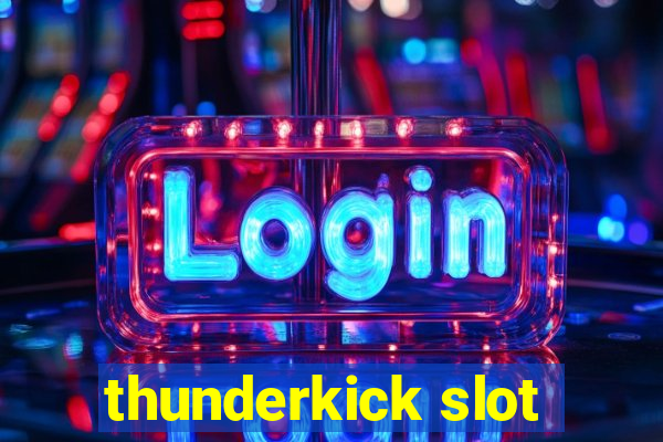 thunderkick slot