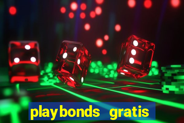 playbonds gratis jogar bingo silverball