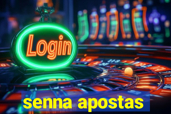 senna apostas