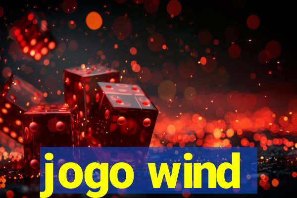 jogo wind