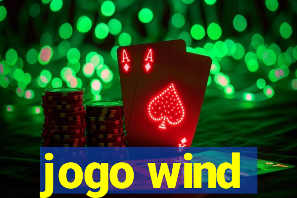 jogo wind