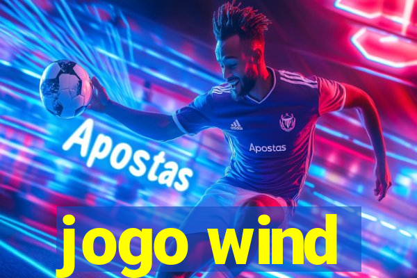 jogo wind