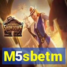 M5sbetm